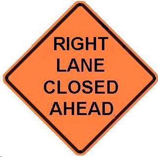 Rental store for SIGN, RIGHT LANE CLOSED in Mycity ZZ